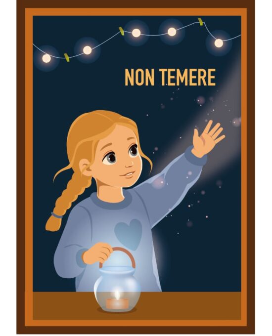 Non temere – Porta la luce